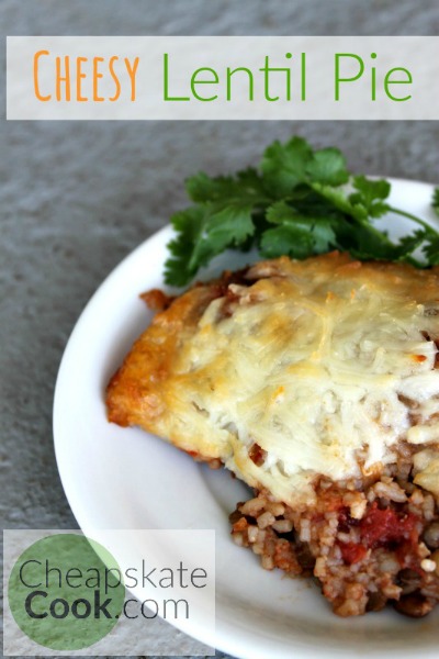 Cheesy Lentil Pie (or Casserole?) from CheapskateCook.com - Simple, Easy, Frugal, Delish