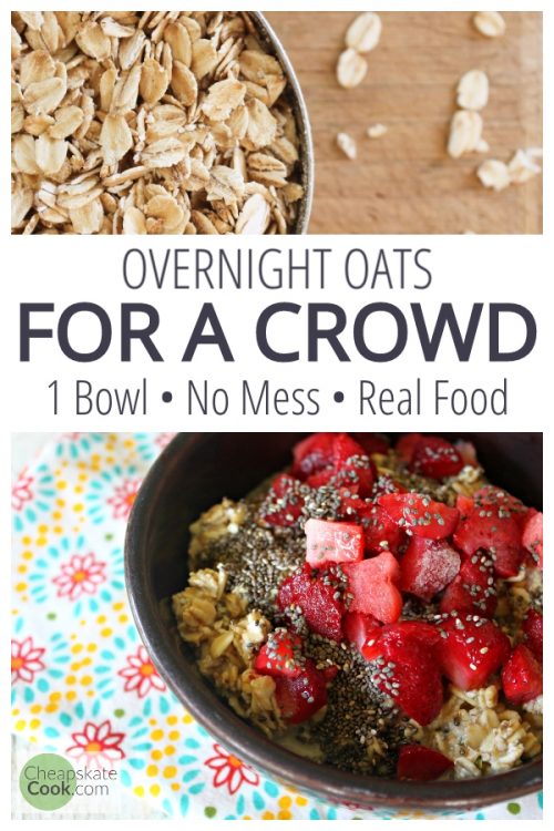 Overnight Oats for a Crowd - Overnight oats are brilliant! Convenient, simple, wholesome. But when you are feeding lots of people, those individual jars are too tedious. Here is our simple hack and some of our favorite recipes. From CheapskateCook.com #onabudget #healthyliving #realfood #oats #oatmeal #savemoney #frugal #eathealthy #breakfast #makeahead #healthybreakfast