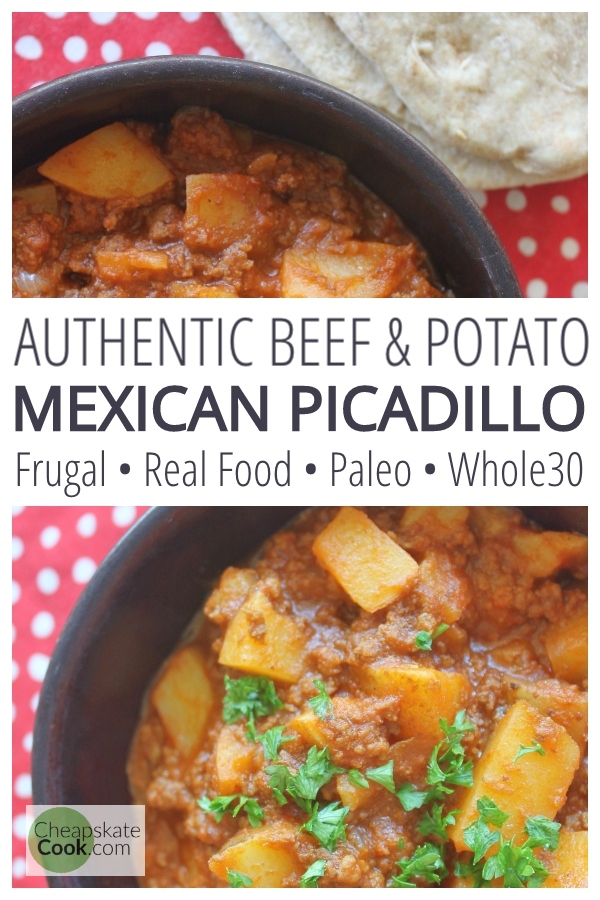 Picadillo Mexican Beef Potato Stew Cheapskate Cook