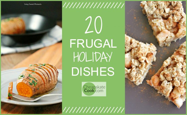 20 Frugal Side Dishes - Inexpensive, seasonal, real-food based dishes to feed a crowd, bring a side dish to share, or use up leftovers. From CheapskateCook.com