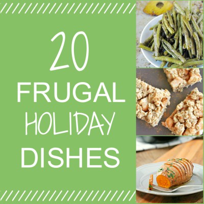 20 Frugal Holiday Dishes for When You’re Broke