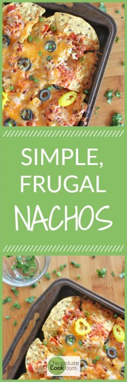 Nachos can be as simple and frugal as Chips + Salsa + Cheese. Perfect for a quick, easy meal, made with fairly clean ingredients, and naturally gluten-free. From CheapskateCook.com.