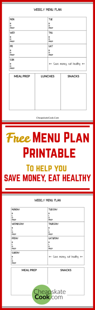 Saving money and eating healthy is hard, but the right tools are a GAME CHANGER. These Free menu plan printables are specifically designed for people who are trying to save money and eat healthy. Includes a meal prep section, daily reminders to thaw meat or soak beans, and a space for healthy snack ideas. From CheapskateCook.com