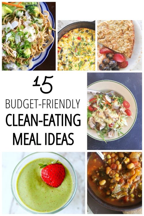 budget-friendly, clean eating meal ideas pingraphic