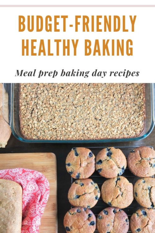 budget-friendly baking day meal prep pingraphic