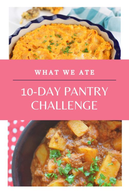 What we ate during our 10-Day Pantry Challenge