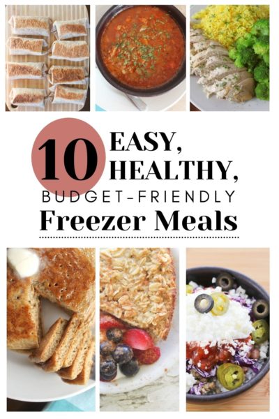 10 Easy Healthy Budget-Friendly Freezer Meals • Cheapskate Cook